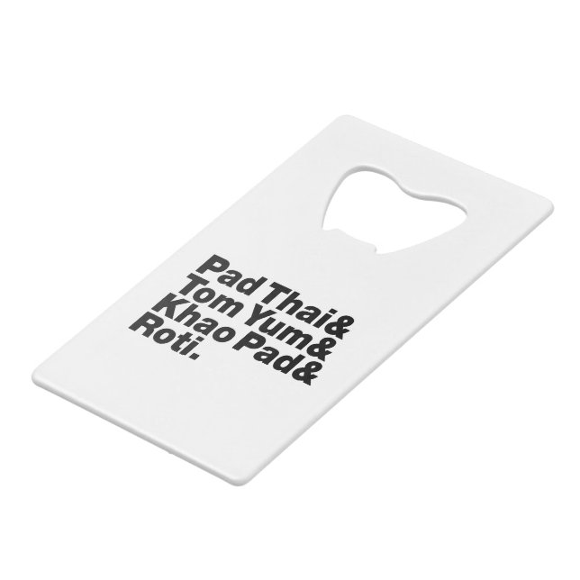 Thai Street Food Credit Card Bottle Opener (Front Angled)