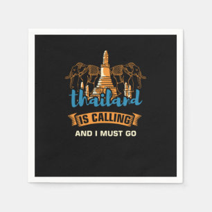 Thailand Is Calling I Must Go Travel Travelers Ele Napkins