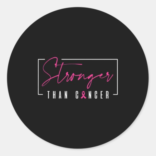 Than Breast Cancer Warrior Pink Ribbon  Classic Round Sticker