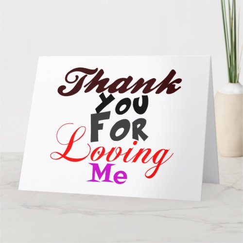 than kyou for loving me thank you card