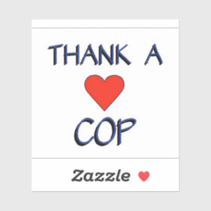 Thank A Cop Sticker