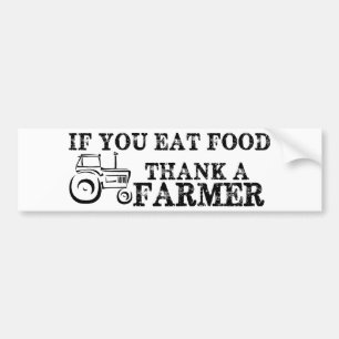 Thank A Farmer Bumper Sticker
