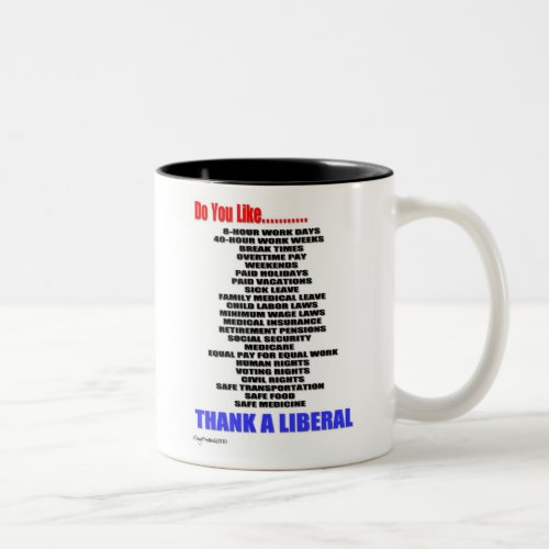 Thank A Liberal Coffee Cup