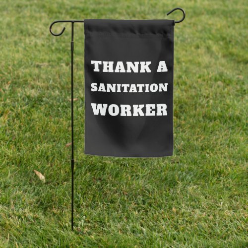 Thank a Sanitation Worker _ Sanitary Garbage Truck Garden Flag