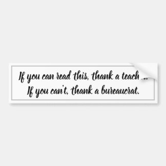 Thank A Teacher Appreciation Bumper Funny Fun Sticker