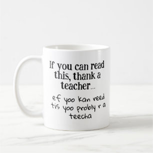 Thank A Teacher Funny phonetic kindergarten Coffee Mug