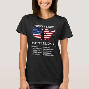 Thank A Union Labor Day Celebrate Labor Day 1 T-Shirt