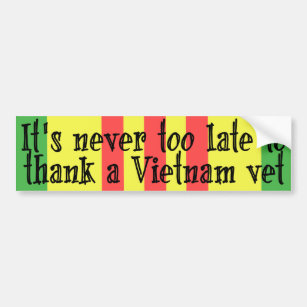 Thank a Vietnam Vet, Viet Nam Flag Bumper Sticker