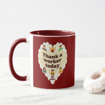 Thank a Worker Today Vintage Style Appreciation