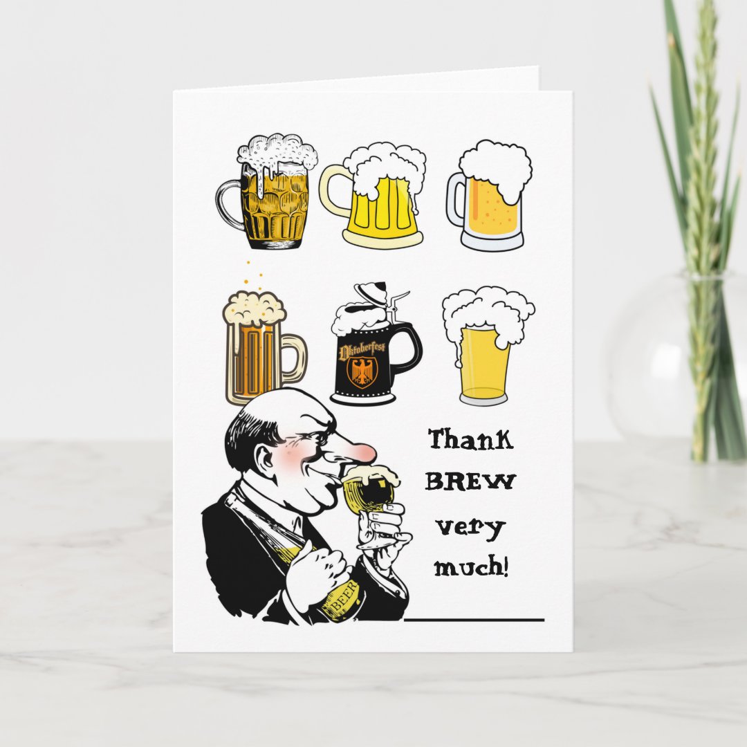 Thank Brew Very Much Funny Thank You Card | Zazzle