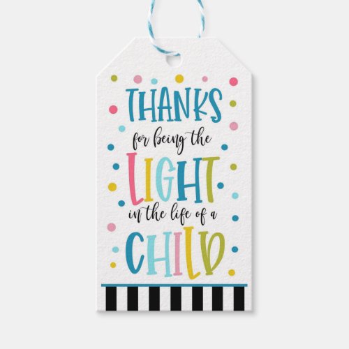 thank for bing the light teacher gift tags