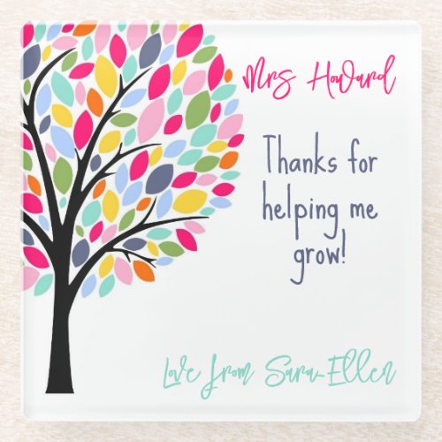 THANK FOR HELPING ME GROW TEACHER GIFT GLASS COASTER