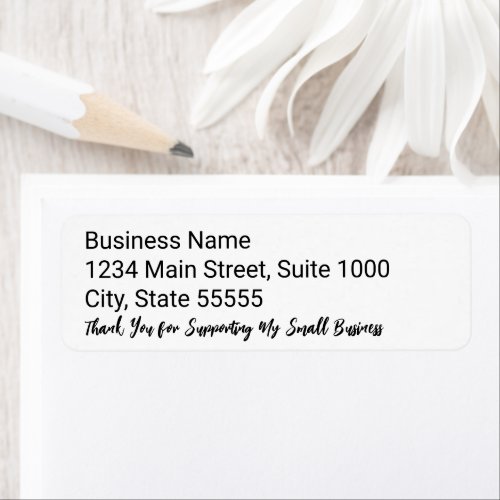 Thank For Supporting My Business Return Address Label