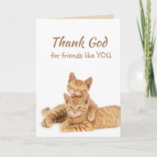 Thank God for Friends like you Orange Cat Letterpress Thank You Card