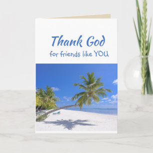 Thank God for Friends like you Tropical Beach Thank You Card