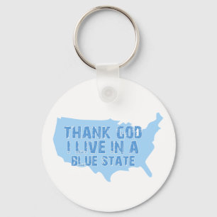 Thank God I Live In A Blue State Keychain
