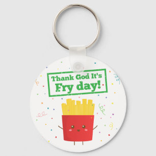 Thank God Its Fry Day Cute French Fries Pun Keychain