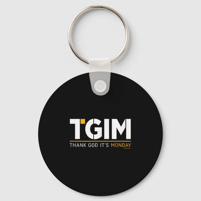 Thank God, It's Monday_ A Funny Twist On Workplace Keychain (Front)