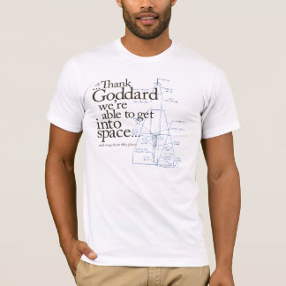 Thank Goddard T-Shirt