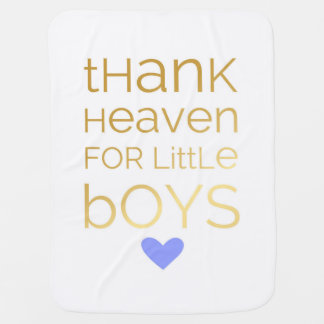 Thank Heaven for Little Boys Baby Blanket
