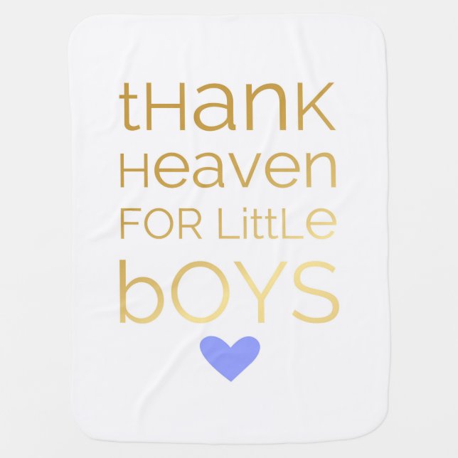 Thank Heaven for Little Boys Baby Blanket (Front)