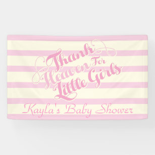 Thank Heaven for Little Girls, Baby Shower Banner