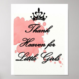 Thank Heaven for Little GIrls Poster