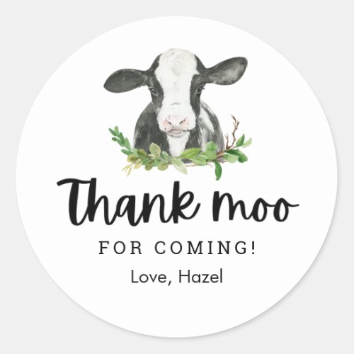 Thank Moo For Coming Cow Theme Birthday Thank Yo Classic Round Sticker