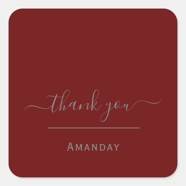 Thank Name Burgundy   MinimalIsm  Boutique Shop Square Sticker (Front)