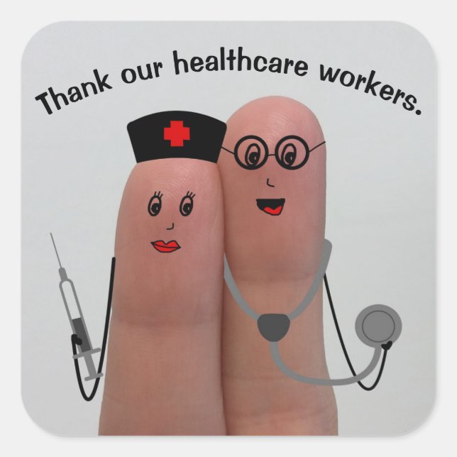 Thank our healthcare workers square sticker (Front)
