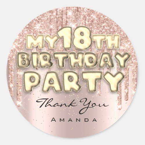 Thank Sweet18th Birthday Party Glitter Drips Rose Classic Round Sticker