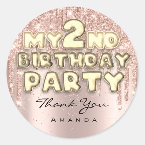 Thank Sweet 2nd Birthday Party Glitter Drips Rose Classic Round Sticker