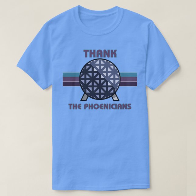 Thank the Phoenicians T-Shirt (Design Front)