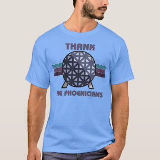 Thank the Phoenicians T-Shirt