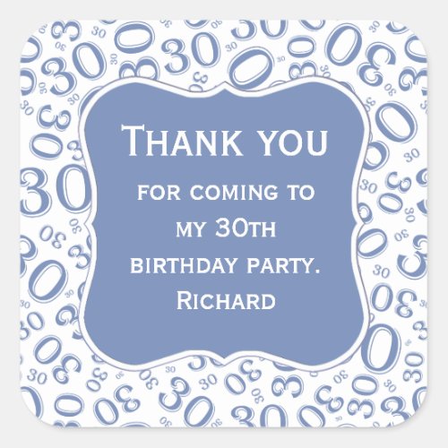 Thank you 30th Birthday BlueWhite Number Pattern Square Sticker