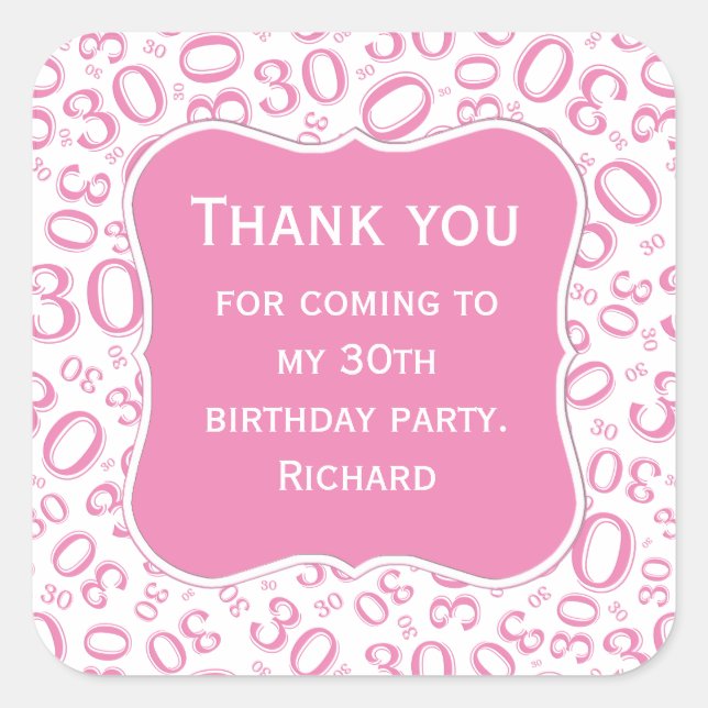 Thank you: 30th Birthday Pink/White Number Pattern Square Sticker (Front)