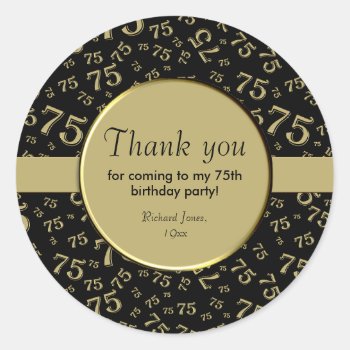 Thank You: 75th Black & Gold Number Pattern Classic Round Sticker by NancyTrippPhotoGifts at Zazzle
