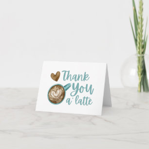 Thank You A' Latte Card