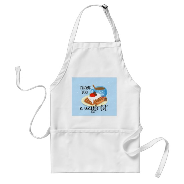 thank you a waffle lot teacher volunteer gift adult apron (Front)