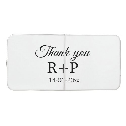 Thank you add couple name initial letter text date beer pong table