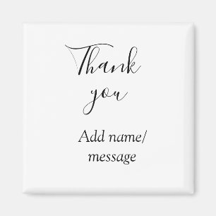 Thank you add name message simple stylish calligra magnet