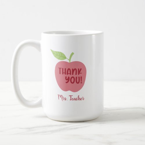 Thank You Apple Teacher Personalized Script Gift Coffee Mug