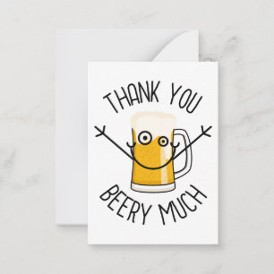 Thank You Beery Much - Silly Face Note Card