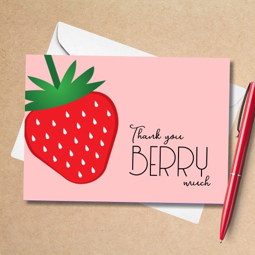 Thank You Berry Much Strawberry Fruit Pink Red