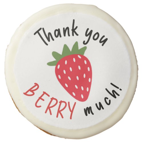 Thank You Berry Much Strawberry  Sugar Cookie