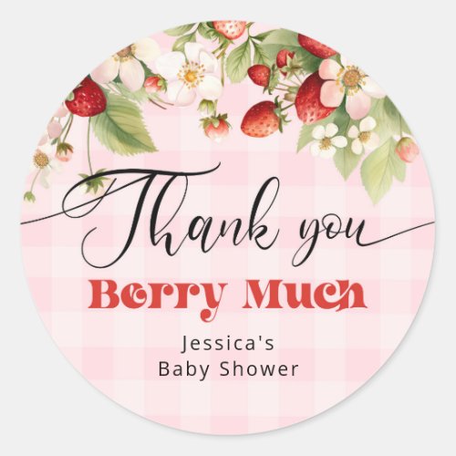 Thank you berry much Strawberry thank you Classic Round Sticker