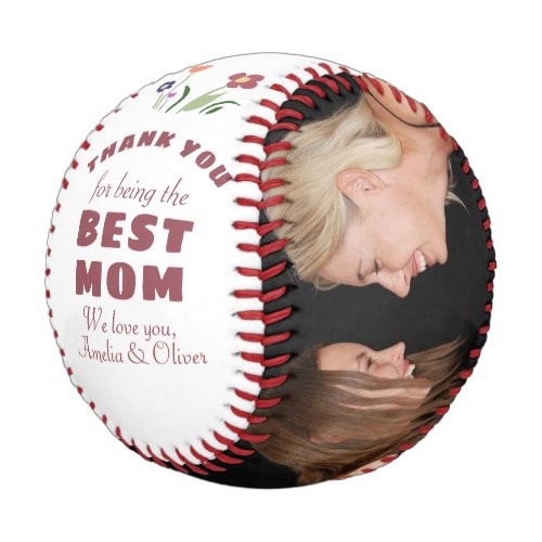 Thank you Best Mom Flower Mother`s Day Photo Baseball - Thank you Best Mom Flower Mother`s Day Photo Baseball. Cute hand drawn flowers. Personalized Mother`s Day baseball is a perfect gift for a mother. Thank you for being the best mom 2 photo templates baseball.  Add your photos - you can change any text on the baseball.