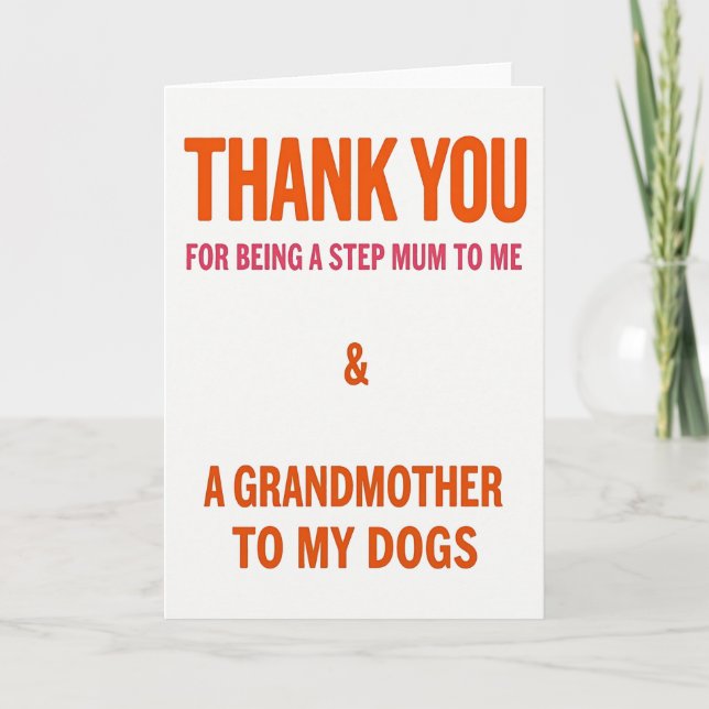 Thank You Best Stepmum Dog Grandma Card (Front)