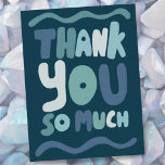 THANK YOU Blue Colorful Curvy Bubble Letters  Postcard<br><div class="desc">Hand made card for you! Customize with your own text or change the colors. Check my shop for lots more colors and designs or let me know if you'd like something custom!</div>