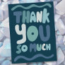 THANK YOU Blue Colorful Curvy Bubble Letters  Postcard